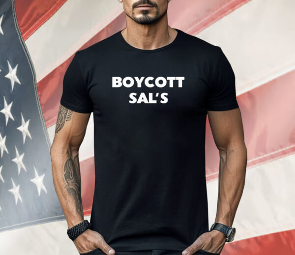 Boycott Sal’s Do The Right Thing Shirt