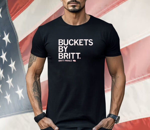 Buckets by Britt Shirt