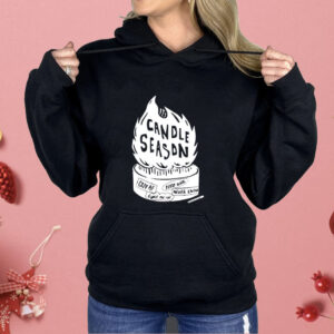 Candle season cozy af Shirt