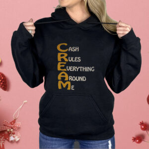 Cash Rules Everything Around Me Wu Tang Shirt