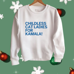 Childless Cat Ladies For Kamala Shirt