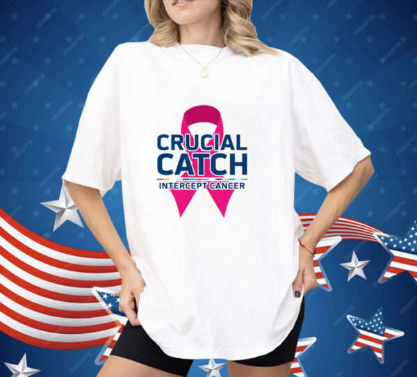 Crucial Catch Intercept Cancer Pink Ribbon Shirt