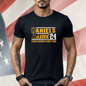 Daniels Mclaurin 24 Making Washington Great Again Shirt