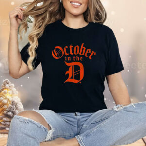 Detroit Baseball October In The D Shirt