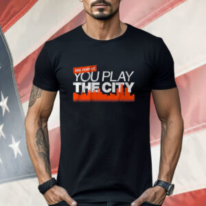 Detroit Baseball You Play Us You Play The City Shirt