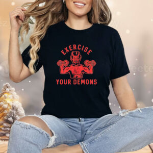 Ethan buck exercise your demons Shirt