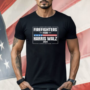 Firefighters For Harris Walz 2024 Shirt