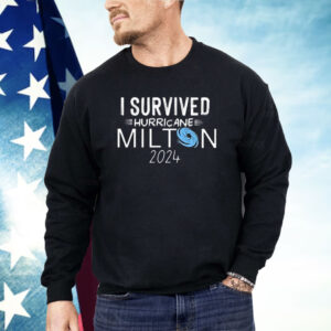 Florida Strong I Survived Hurricane Milton 2024 Shirt