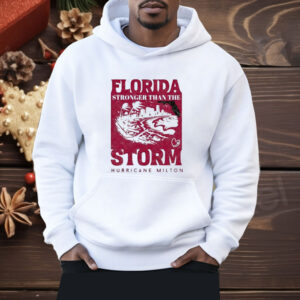 Florida Stronger Than The Storm Hurricane Milton 2024 Shirt