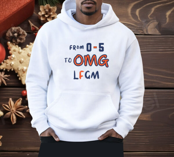 From 0-5 To OMG LFGM New York Mets Shirt