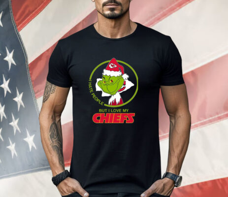 Grinch I Hate People But I Love Chiefs Shirt