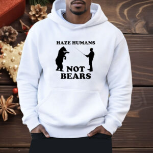 Hazing haze hamans not bears classic Shirt