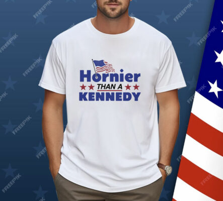 Hornier Than A Kennedy Shirt