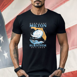 Hurricane Milton Survivor Oct 2024 Shirt