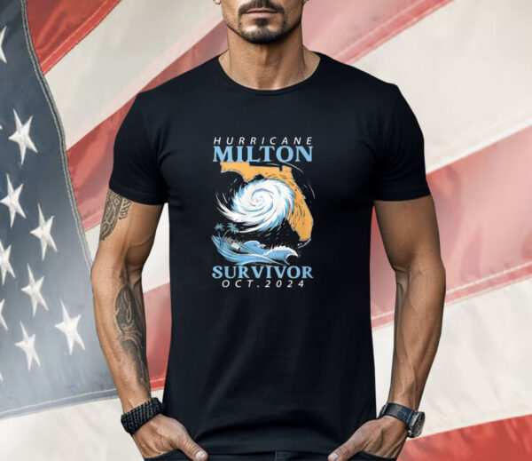 Hurricane Milton Survivor Oct 2024 Shirt