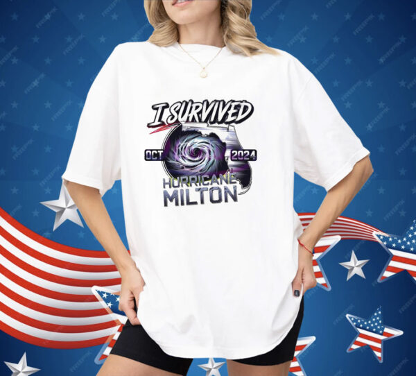 I survived hurricane Milton 2024 Shirt