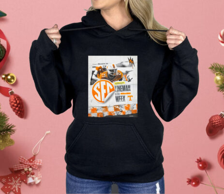 James Pearce Jr Tennessee Vols Lineman Of The Week Shirt