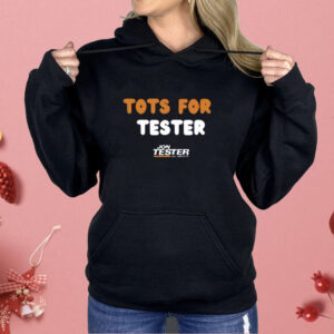 Jon Tester Tots For Tester Shirt