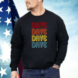 Julia Roberts Dave Dave Dave Dave Shirt