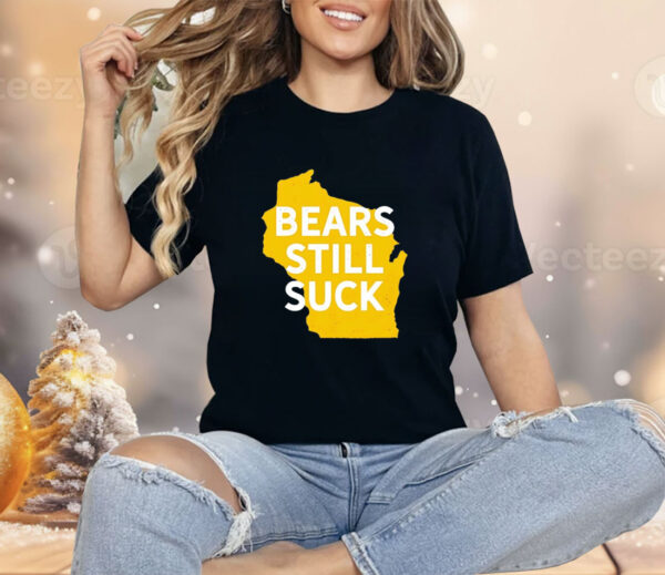 Karla D Bears Still Suck Shirt