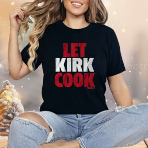 Kirk Cousins Let Kirk Cook Shirt