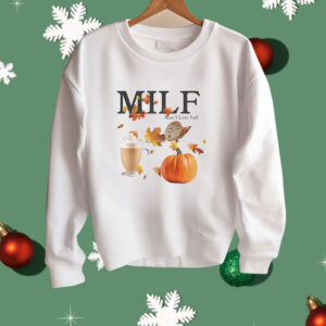 MILF man I love fall Shirt