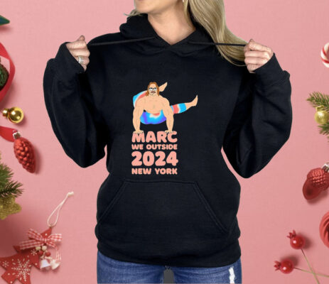 Marc we outside New York 2024 Shirt