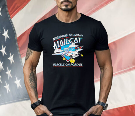 Northrop Grumman Mailcat Parcels On Porches Shirt