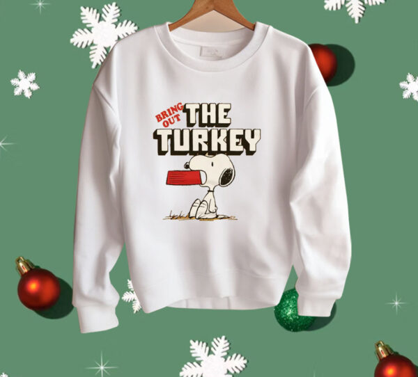 Peanuts Snoopy Bring Out The Turkey Shirt