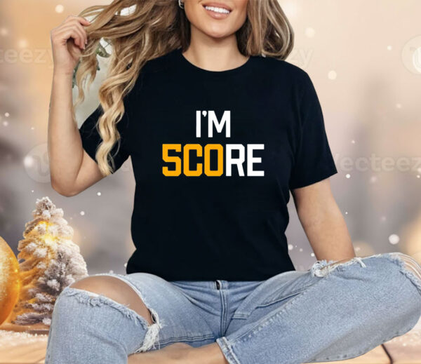 Pittsburgh Steelers I’m score Shirt