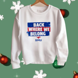 SMU Back Where We Belong Shirt