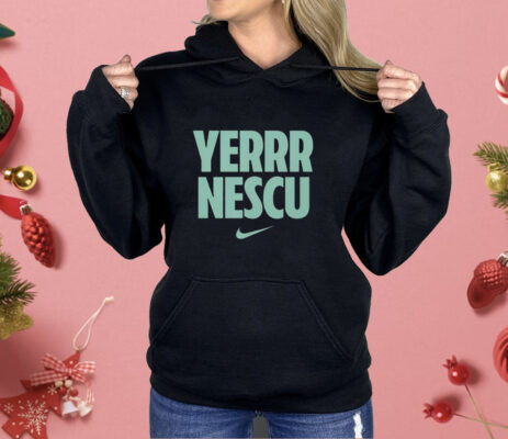 Sabrina Ionescu Yerrr Nescu Shirt