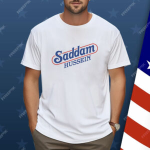 Saddam Hussein Shirt