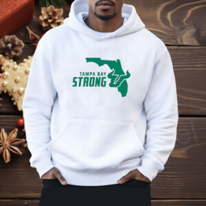 South Florida Bulls Tampa Bay Strong Shirt