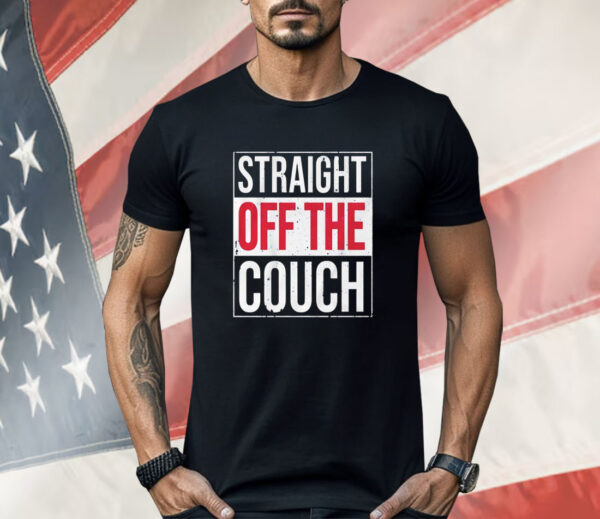 Straight off the couch Miami football Shirt