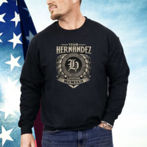 Team Hernandez Lifetime Member Vintage Hernandez Family Shirt