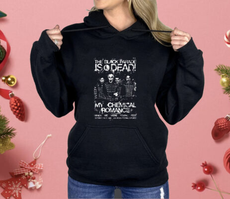 The Black Parade Is Dead My Chemical Romance Shirt
