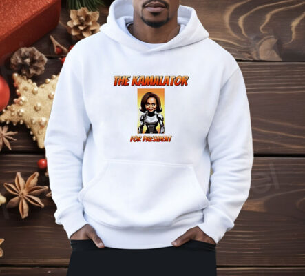 The Kamalator for president Kamala Harris Shirt