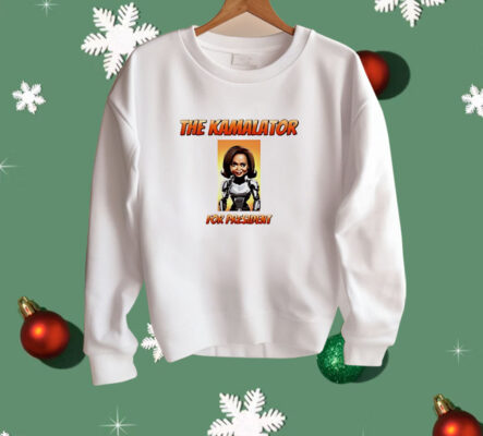 The Kamalator for president Kamala Harris Shirt