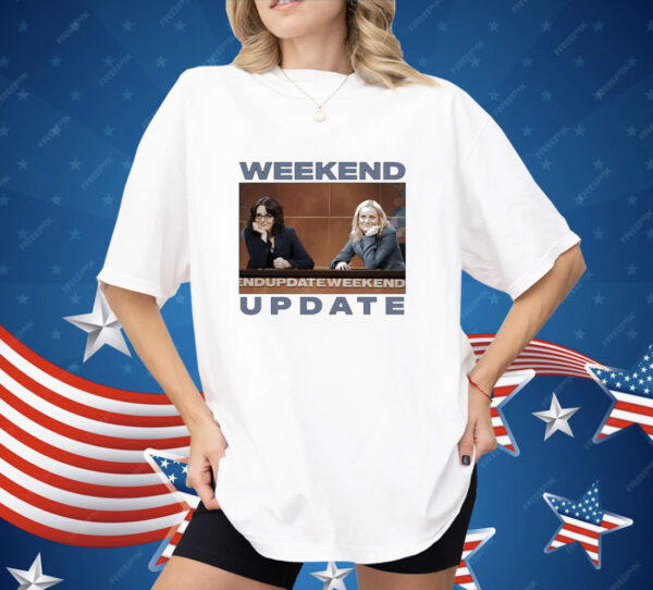 Tina Fey and Amy Poehler weekend update Shirt