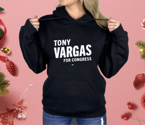 Tony Vargas For Congress Shirt