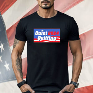 Trending Quiet Quitting '24 Shirt