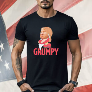 Trump Grumpy Shirt