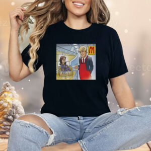 Trump Is Cooking Kamala In The Polls McDonald’s Shirt