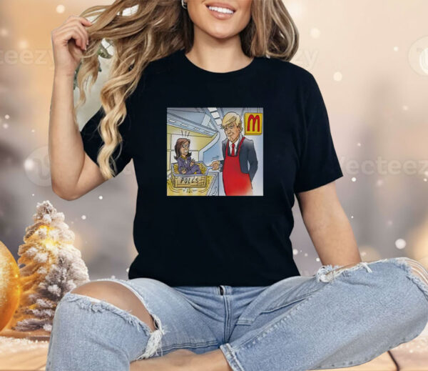 Trump Is Cooking Kamala In The Polls McDonald’s Shirt