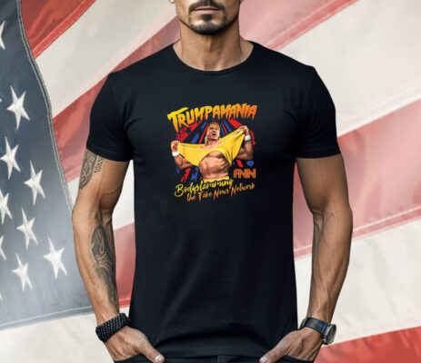 Trump Wrestling Meme Fake News Trumpamania Shirt