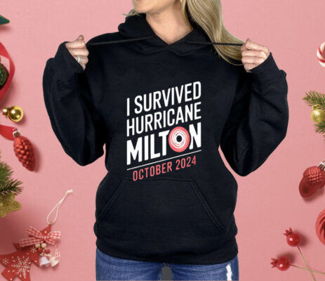 United State I survived hurricane milton october 2024 Shirt