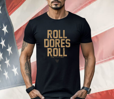 Vanderbilt Football Roll Dores Roll Shirt