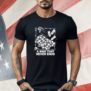 Vulture a war that never ends Shirt