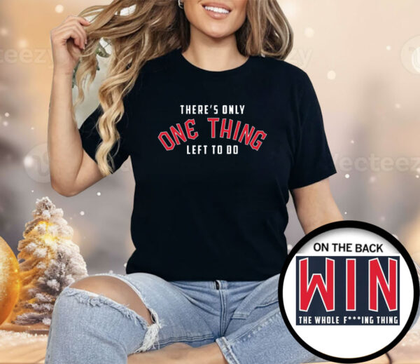 Win The Thing Shirt